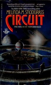 book cover of Circuit by Melinda M. Snodgrass