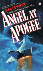 book cover of Angel At Apogee by S.N. Lewitt