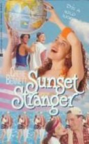book cover of Sunset Island 17: Sunset Stranger by Cherie Bennett