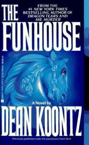 book cover of The Funhouse by Dean Koontz