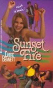 book cover of Sunset Fire (Sunset Island) by Cherie Bennett