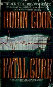 book cover of Fatal Cure by Pierre Reigner|Robin Cook