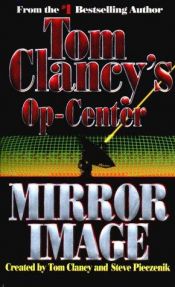 book cover of Op-Center Mirror Image [2] by טום קלנסי