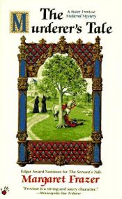 book cover of The Murderer's Tale (Sister Frevisse Medieval Mystery) by Margaret Frazer