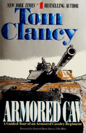 book cover of Armored Cav : A Guided Tour of an Armored Cavalry Regiment by 톰 클랜시