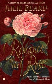book cover of unread-Romance of the Rose by Julie Beard