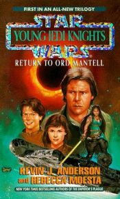 book cover of Young Jedi Knights #12: Return to Ord Mantell by Kevin J. Anderson