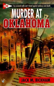 book cover of Murder at Oklahoma by Jack Bickham