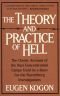 The theory and practice of hell