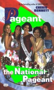 book cover of Pageant 5: The National Pageant by Cherie Bennett