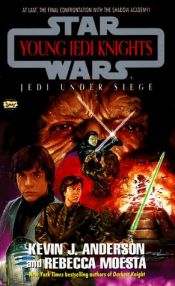 book cover of Jedi Under Siege by Kevin J. Anderson