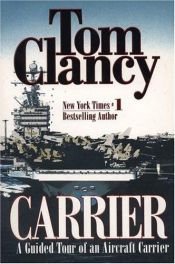 book cover of Carrier (Tom Clancy's Military Referenc) by Том Кленсі