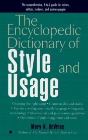 book cover of The Encyclopaedic Dictionary of Style and Usage (Berkley reference) by Mary A. De Vries