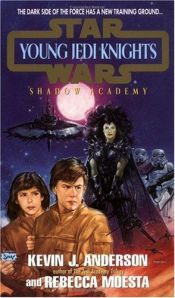 book cover of Young Jedi Knights #02: The Shadow Academy by Kevin J. Anderson