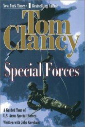 book cover of Special forces : viaggio nei segreti dei Berretti verdi by Tom Clancy