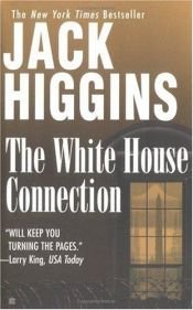 book cover of The White House connection by 잭 히긴스