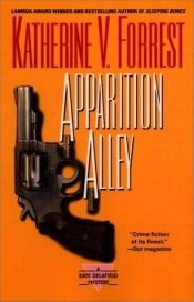 book cover of Apparition Alley by Katherine V. Forrest