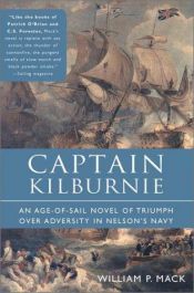 book cover of Captain Kilburnie by William P. MacK
