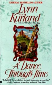 book cover of A Dance Through Time (MacLeod Family, Book 1) by Lynn Kurland