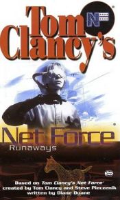 book cover of Runaways (Tom Clancy's Net Force; Young Adults, No. 16) by Steve Pieczenik