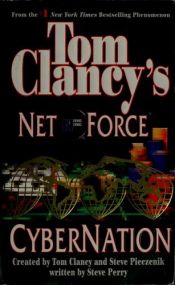 book cover of Cybernation (Net Force) by Tom Clancy