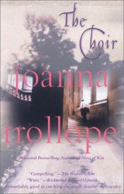 book cover of The Choir by Joanna Trollope