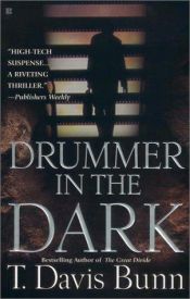 book cover of Drummer in the Dark by T. Davis Bunn