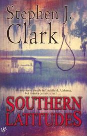 book cover of Southern Latitudes by Stephen J. Clark