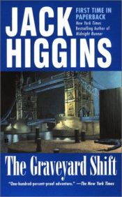 book cover of The Graveyard Shift by Jack Higgins