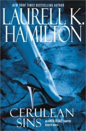 book cover of Cerulean Sins by Laurell K. Hamilton