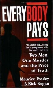 book cover of Everybody Pays by Maurice Possley