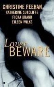 book cover of Lover Beware Anthology (Drake Sisters, Book 1 'Magic in the Wind') by Christine Feehan