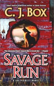 book cover of Savage run : a Joe Pickett novel by C. J. Box