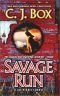 Savage run : a Joe Pickett novel