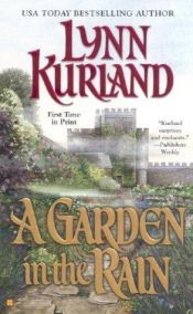 book cover of Garden In The Rain by Lynn Kurland