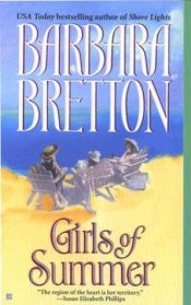 book cover of Girls of Summer by Barbara Bretton