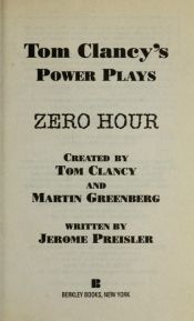 book cover of Zero Hour (Tom Clancy's Power Plays, Book 7) by Tom Clancy