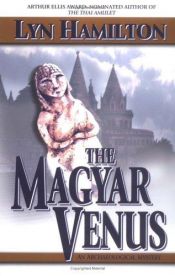 book cover of The Magyar Venus by Lyn Hamilton