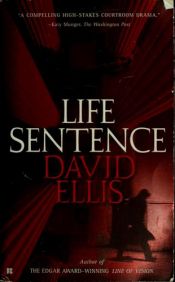 book cover of Life Sentence by David Ellis