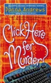 book cover of Click Here For Murder (Turing Hopper Mysteries #2) by Donna Andrews