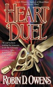 book cover of Heart Duel (Celta's HeartMates, Book 3) by Robin D. Owens