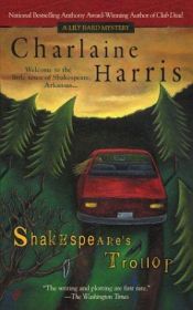 book cover of Shakespeare's Trollop by Charlaine Harris