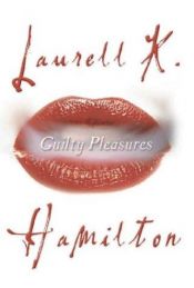 book cover of Guilty Pleasures by Лорел Гамильтон