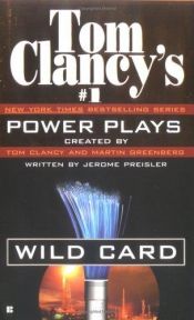 book cover of Tom Clancy's power plays Wild Card by Jerome Preisler