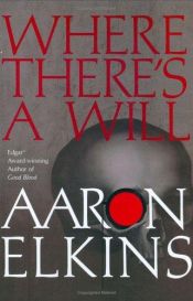 book cover of Where there's a will by Aaron Elkins
