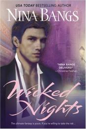 book cover of Wicked Nights (The Castle of Dark Dreams Trilogy, Book1) by Nina Bangs