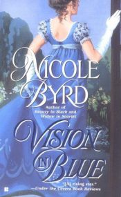 book cover of Vision in Blue (Sinclair Family Saga) by Nicole Byrd