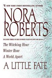 book cover of A Little Fate by Nora Roberts