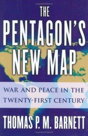 book cover of The Pentagon's New Map**: War and Peace in the Twenty-first Century by Thomas P.M. Barnett