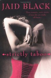 book cover of Strictly Taboo by Jaid Black